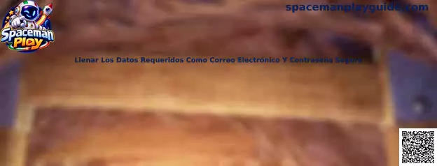 Guía para llenar correo electrónico y contraseña segura en Spaceman Play