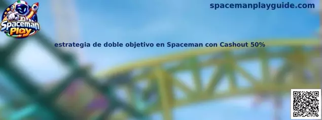 Imagen de referencia de la estrategia de doble objetivo en Spaceman con Cashout 50%