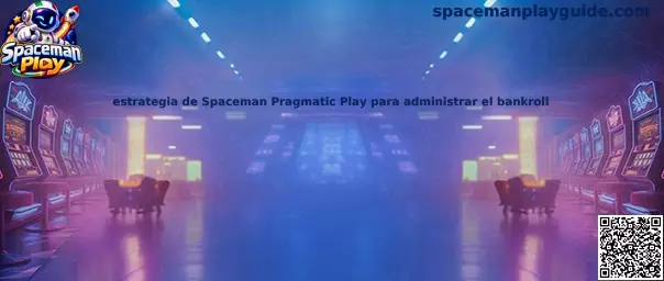 Imagen ilustrativa de la estrategia de administración del bankroll para Spaceman de Pragmatic Play