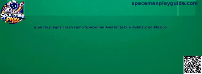 Guía visual para conocer y comparar juegos crash como Spaceman, Aviator, JetX y Aviatrix en México