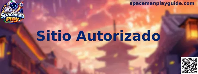 Información sobre Sitio Autorizado en Spaceman Play