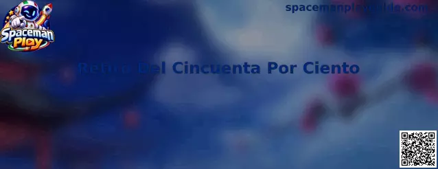 Interfaz ilustrativa de Spaceman Play y la función de Retiro Del Cincuenta Por Ciento