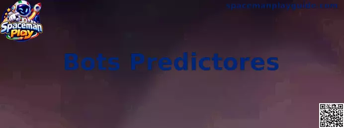 Guía de Spaceman Play sobre riesgos y seguridad de los Bots Predictores