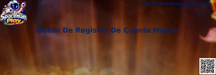 Referencia visual para localizar el Botón De Registro De Cuenta Nueva en una interfaz de Spaceman Play