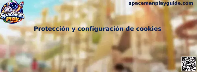 Guía de protección y configuración de cookies de Spaceman Play